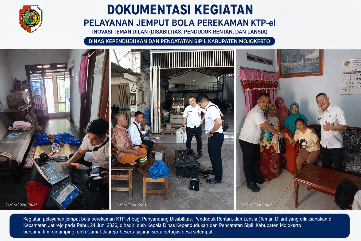 Dispendukcapil Kabupaten Mojokerto Jemput Bola Perekaman KTP-el bagi Penyandang Disabilitas, Penduduk Rentan, dan Lansia di Kecamatan Jatirejo, Kemlagi, dan Pungging